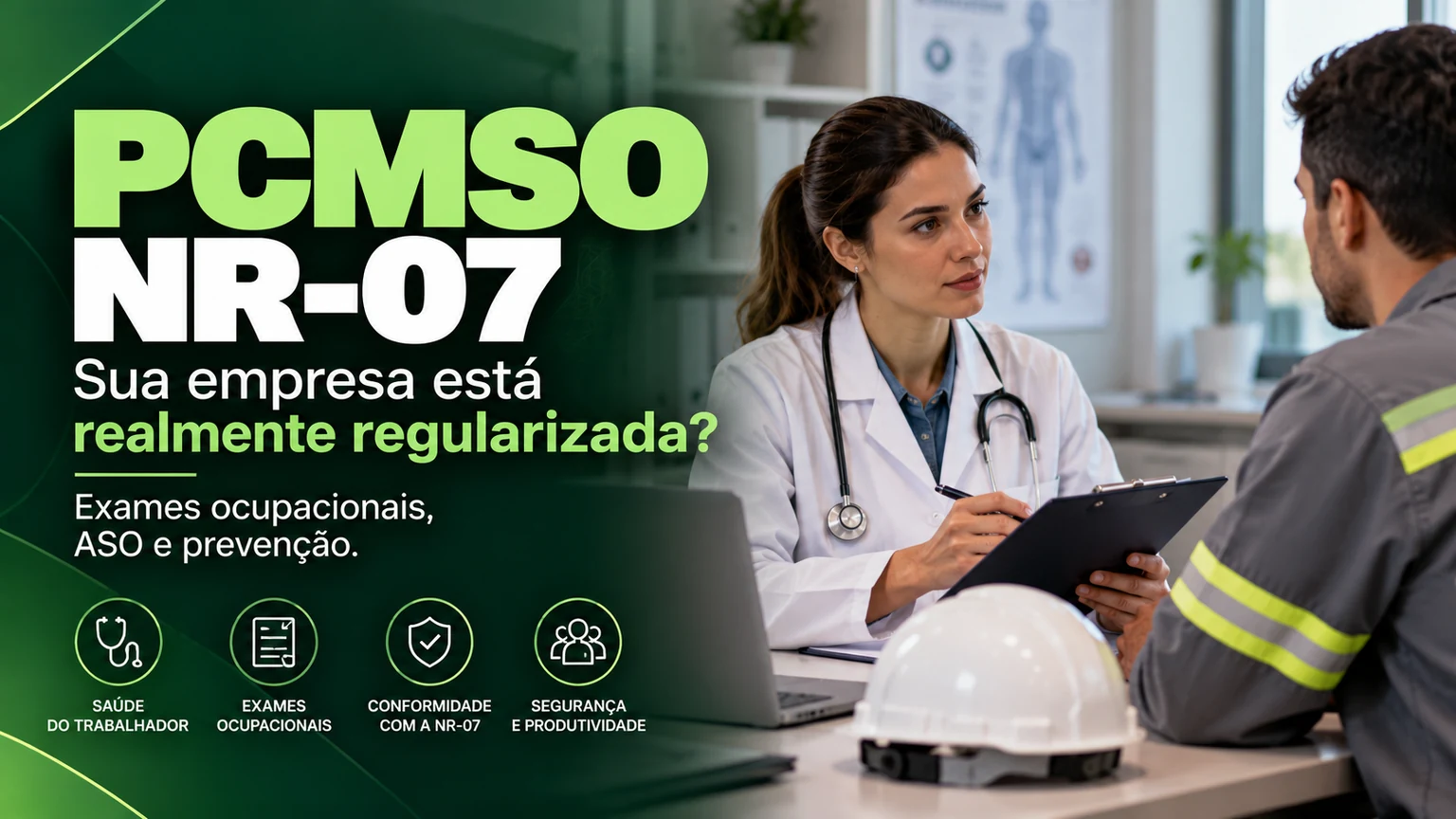 PCMSO NR-07: profissional de saúde ocupacional conversa com trabalhador sobre exames, ASO e prevenção.